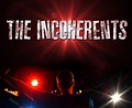 The Incoherents (2019)