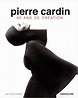 Pierre Cardin : The "Eternal Futurist" – Mary Meyer Clothing