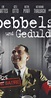 Goebbels und Geduldig (2001) - IMDb