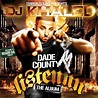 DJ Khaled - Listennn... the Album - Reviews - Album of The Year