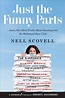 Book review: Just the Funny Parts, by Nell Scovell - The Washington Post