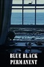 Blue Black Permanent (1992)
