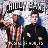Listen Free to Chiddy Bang - Opposite Of Adults Radio | iHeartRadio