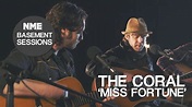 The Coral, 'Miss Fortune' - NME Basement Sessions - YouTube