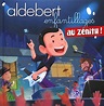 Aldebert: Enfantillages au Zenith! (CD, DVD, Blu-ray) (2019) - Music ...