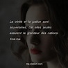 La vérité et la justice sont souveraines, car elles seules assurent la ...