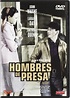 HOMBRES DE PRESA [DVD]: Amazon.es: Películas y TV