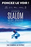 Slalom Bande annonce en streaming