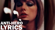 Taylor Swift - Anti-Hero Lyrics - YouTube