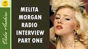 Melita Morgan Radio Interview Rare Pictures Edition, part one. Video ...