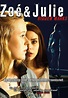 Zoé & Julie - Hidden Marks [Zoe & Julie: Hidden Marks] - DVD Verleih ...