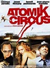 Atomik Circus: El regreso de James Bataille - Película 2002 - SensaCine.com