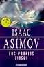 Círculo de Artesanos: Mis Lecturas: LOS PROPIOS DIOSES de Isaac Asimov