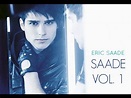 Eric Saade - Saade Vol. 1 (Full Album) - YouTube