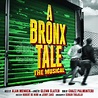 Album Art Exchange - A Bronx Tale: The Musical by Alan Menken, Glenn ...