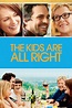 The Kids Are All Right Pictures - Rotten Tomatoes