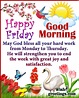Happy Friday Morning Greetings - Wish Greetings