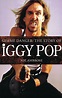 Gimme Danger: The Story of Iggy Pop - Willis Music Store