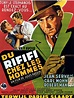 Du rififi chez les hommes - film 1955 - Beyazperde.com