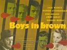 Boys in Brown - Alchetron, The Free Social Encyclopedia