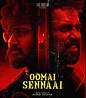 Oomai Sennaai Movie Review - Yuddham Sei