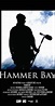 Hammer Bay (TV Movie 2007) - Quotes - IMDb