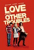 Love and Other Troubles (2012) - Posters — The Movie Database (TMDB)