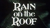 Rain on the Roof (TV) (1980) - FilmAffinity