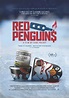 Red Penguins - film 2020 - AlloCiné
