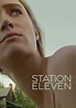 Station Eleven (TV series): Info, opinions and more – Fiebreseries English