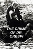 How to watch and stream The Crime of Dr. Crespi - 1935 on Roku