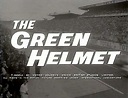 The Green Helmet - 1961 - My Rare Films