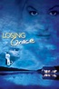 Losing Grace (2001) — The Movie Database (TMDB)