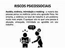RISCOS PSICOLÓGICOS