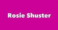 Rosie Shuster - Spouse, Children, Birthday & More