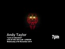 Andy Taylor - "Love or Liberation" Live 2019 - YouTube