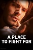 A Place to Fight For (2023) | The Poster Database (TPDb)