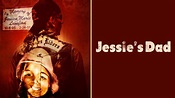 Watch Jessie's Dad (2011) Full Movie Free Online - Plex