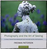 Photography and the art of seeing – Photography, Images and Cameras