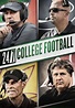 24/7 College Football - streaming tv show online
