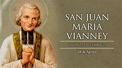 Santoral católico: San Juan María Vianney, el santo Patrono de los ...