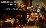 La red de Hefesto – Por la Grecia de Zeus