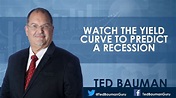 Watch The Yield Curve to Predict a Recession - Ted Bauman - YouTube
