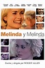 [Ver HD] Melinda y Melinda [2004] Película Completa Sub Español