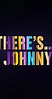 There's... Johnny! - Season 1 - IMDb