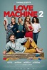 Love Machine 2 (2023) Film-information und Trailer | KinoCheck