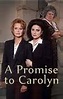 A Promise to Carolyn movie