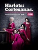 Harlots: Cortesanas - Serie - 2017 - Filmin | Actores | Premios ...