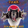 Tank - Filth Hounds of Hades - Encyclopaedia Metallum: The Metal Archives