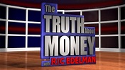 The Truth About Money with Ric Edelman - Video Production DC | 3 Roads ...